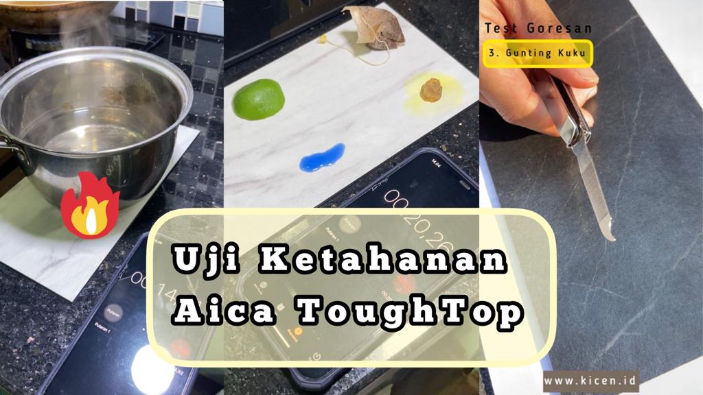 Uji ketahanan top table Aica ToughTop: panas, noda, goresan